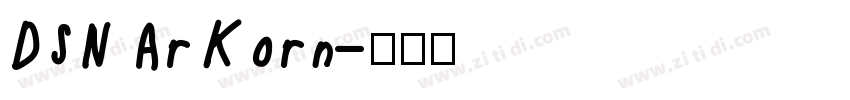 DSN ArKorn字体转换